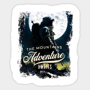 The Mountains Adventure Awaits Sticker
